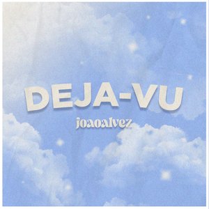 Deja Vu - Single