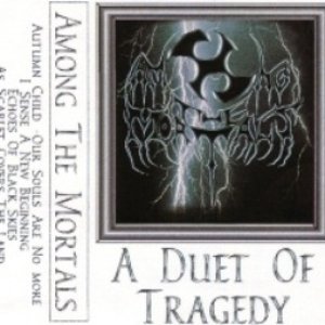 A Duet of Tragedy
