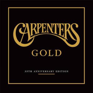 Carpenters Gold: 35th Anniversary Edition