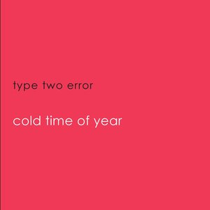 Cold Time Of Year