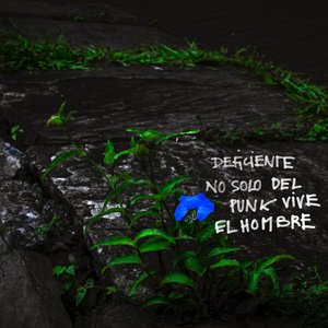 No Sólo del Punk Vive el Hombre