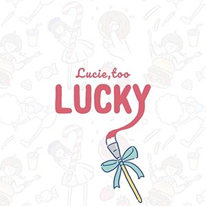 Lucky - Single