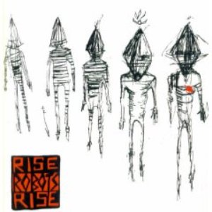 'Rise Robots Rise'の画像