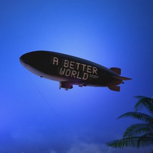 A Better World / The Times They Are A Changin'