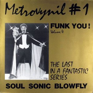 Soul Sonic Blowfly