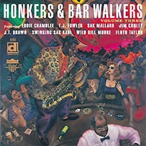 Honkers & Bar Walker Vol. 3