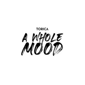 A Whole Mood - Single