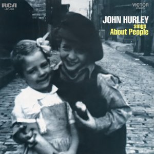 John Hurley Sings About People