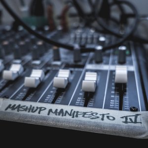 Mashup Manifesto IV