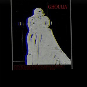 Ghoulia [Explicit]