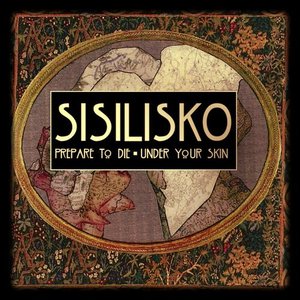 Prepare to die / Under your skin