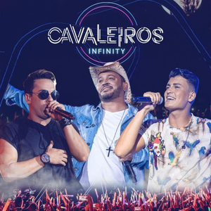 Cavaleiros do Forro - Cavaleiros Infinity - Zortam Music