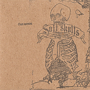 Soft Skulls cover
