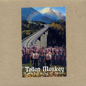 The Complete Works of Teflon Monkey 2000-2002