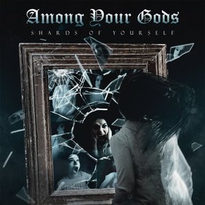 Shards of Yourself [Explicit]