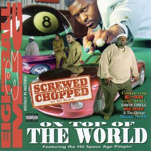 On Top Of The World: Screwed & Chopped