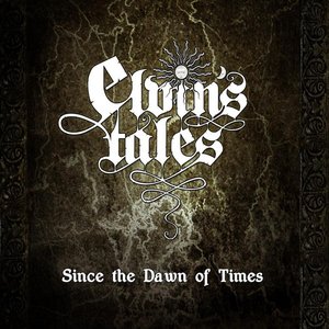 Since The Dawn Of Times