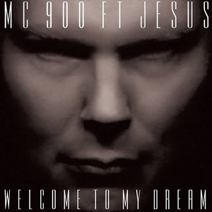 Welcome to My Dream [Explicit]