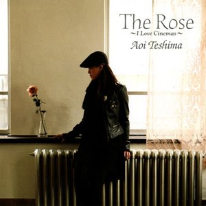 Image for 'The Rose ～I Love Cinemas～'