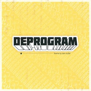 The Deprogram - Single