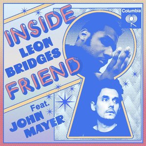 Image for 'Inside Friend (feat. John Mayer)'