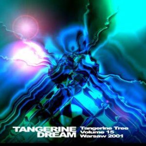 Tangerine Tree Volume 15 - Warsaw 2001