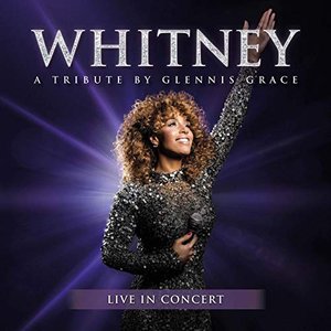 Bild för 'WHITNEY - a tribute by Glennis Grace (Live in Concert)'