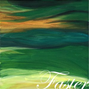 Faster