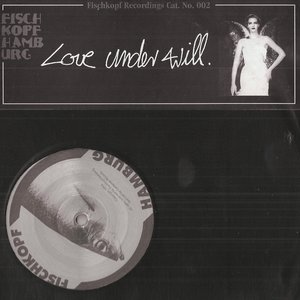 Love Under Will EP