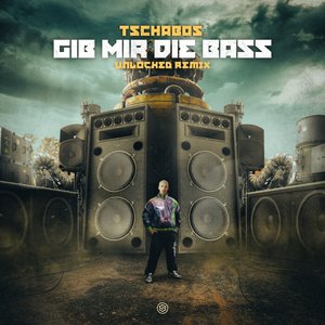 Gib Mir Die Bass (Unlocked Remix)