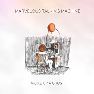 Woke Up a Ghost