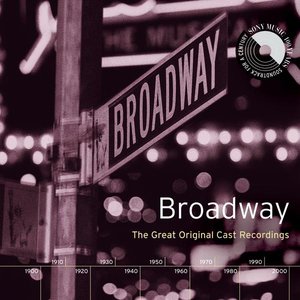 Bild für 'Broadway: The Great Original Cast Recordings'