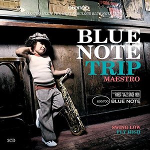 Blue Note Trip - Swing Low / Fly High