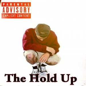 The Hold Up - EP
