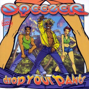 Squeezer - Drop Your Pants - Zortam Music