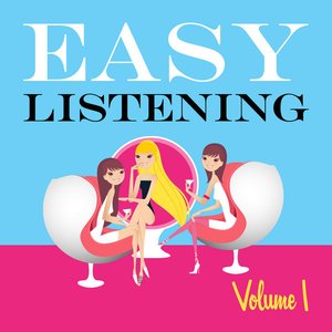 Easy Listening, Vol. 1