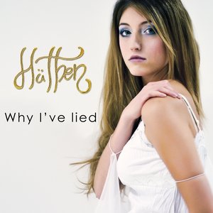 Why I've Lied