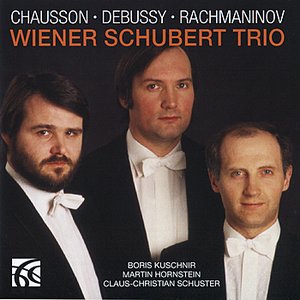 Chausson, Debussy, Rachmaninov: Piano Trios