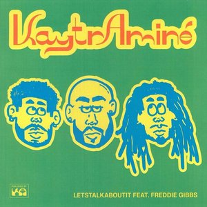 Avatar for KAYTRAMINÉ, Aminé, KAYTRANADA & Freddie Gibbs