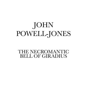 The Necromantic Bell Of Giradius