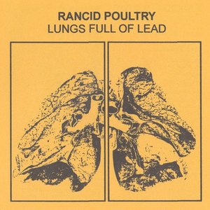 Lungs Full of Lead