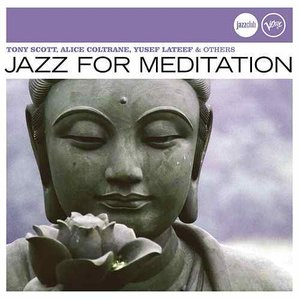 Jazz Club: Jazz for Meditation