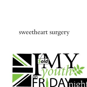 I Sold My Youth On Friday Night
