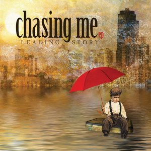 Chasing Me EP