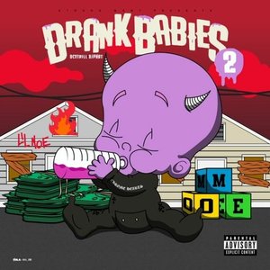 Drank Babies 2