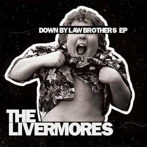 Down By Law Brothers Ep
