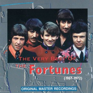 The Very Best of the Fortunes (1967-1972)