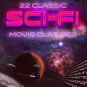 22 Classic Sci-Fi Movie Classics