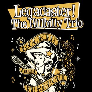 Bild für 'Legacaster The Hillbilly Trio!'