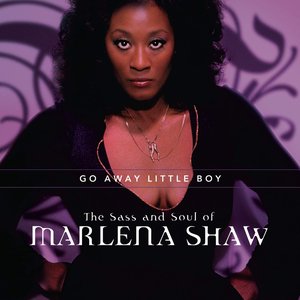Go Away Little Boy - The Sass and Soul of Marlena Shaw